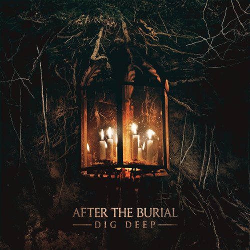 After The Burial : Dig Deep
